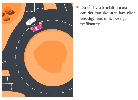 Illustration av en rondell med tre fordon och text om att byta körfält utan fara eller hinder.