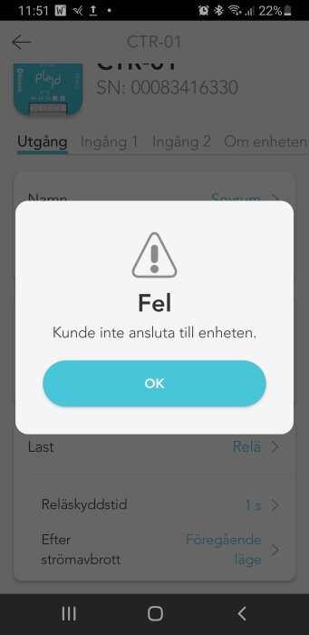 Felmeddelande på skärmen: "Fel. Kunde inte ansluta till enheten." med alternativet att trycka på "OK".