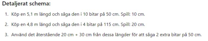 Detaljerat schema för sågning av virke. Inkluderar mått och spill: 5,1m längd – 10 bitar à 50cm (spill: 10cm), 4,8m längd – 4 bitar à 115cm (spill: 20cm). Använd 20cm + 30cm till två extra bitar à 50cm.