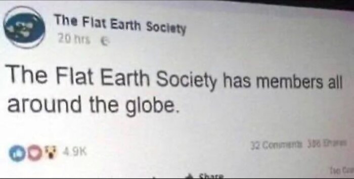 Skärmdump av en Facebook-post från "The Flat Earth Society" som säger "The Flat Earth Society has members all around the globe".