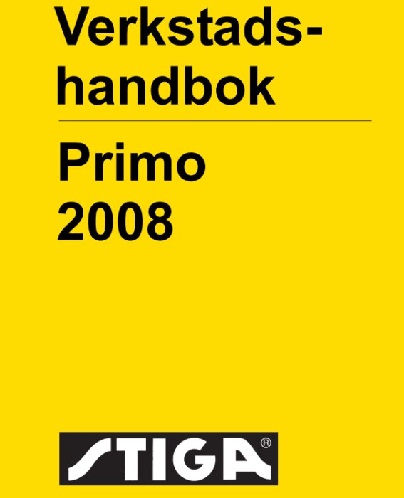 Omslaget till en verkstadshandbok från 2008 för Stiga Primo, med gul bakgrund och svart text.