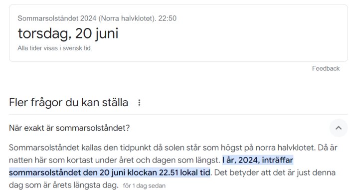 Skärmbild som visar sommarens solståndstid i Google-sökning: "Sommarsolståndet 2024 (Norra halvklotet): torsdagen den 20 juni 22:50.