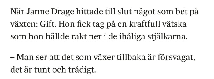 Text från en artikel som handlar om att använda gift för att bekämpa växten parkslide.