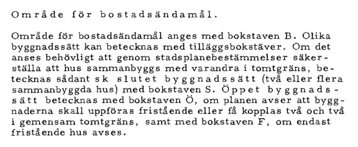 Svartvit text från detaljplan 1970 som beskriver bestämmelser och anvisningar för områden för bostadsändamål och olika byggnadssätt för bostäder.