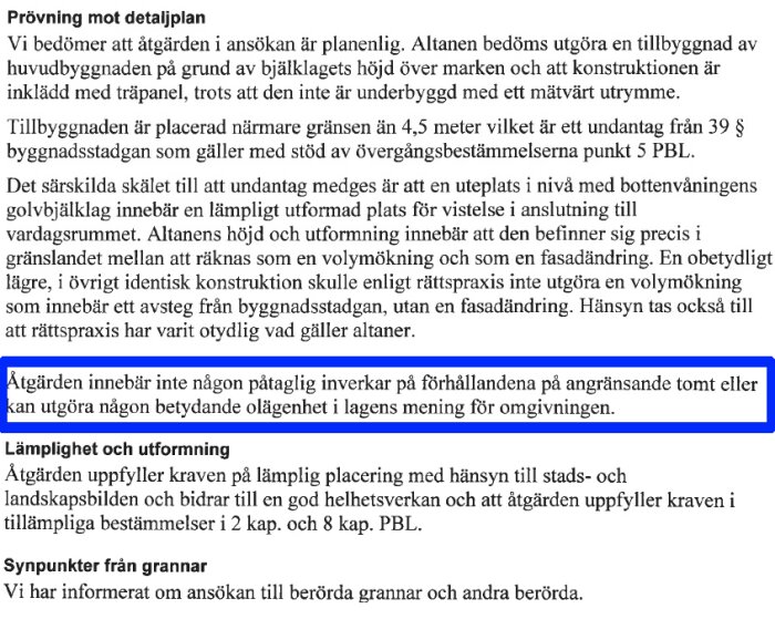 Dokument med beslut om bygglov för altan, beskriver placering nära tomtgräns och bedömning om påverkan på grannfastighet; markerat utdrag betonar minimal olägenhet.