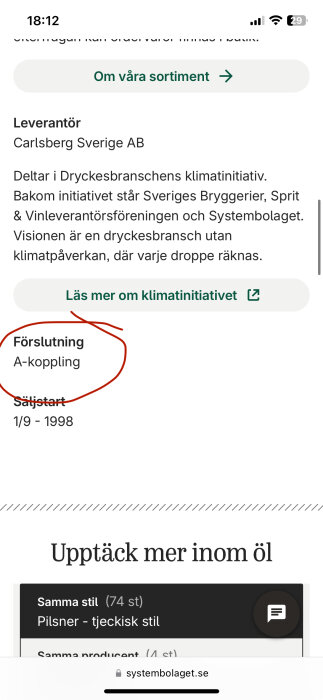 Bild av en skärmdump från Systembolagets hemsida som visar text om Carlsberg Sverige AB och en markering runt orden "Förslutning: A-koppling".