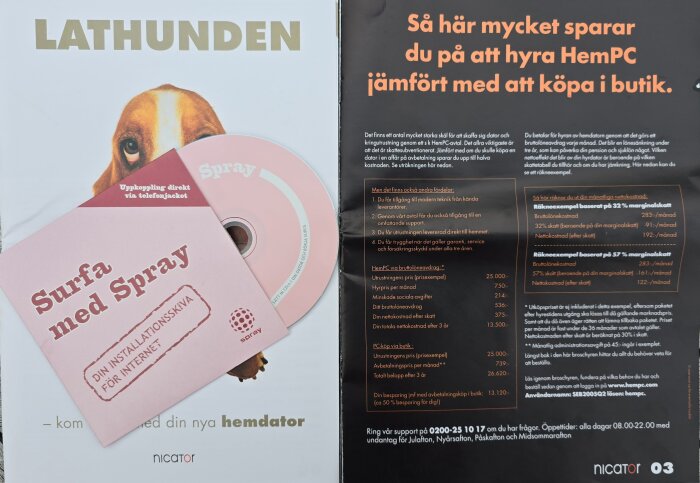 Två broschyrer och en CD-skiva från Spray, en om installationsskiva för internet och en om kostnadsbesparingar för att hyra HemPC jämfört med köp i butik.