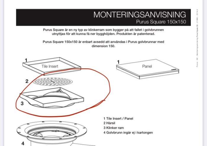 Monteringsanvisning för Purus Square 150x150, visar komponenter som panel, hårsil och klinkerram med en röd markering runt hårsil och klinkerram.