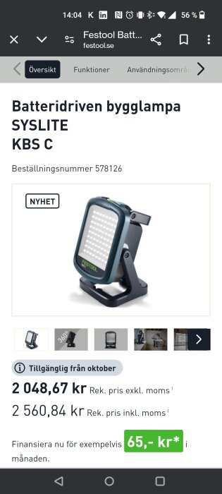 Festool batteridrivna bygglampa SYSLITE med beställningsnummer 578126. Pris: 2048,67 kr exkl. moms, 2560,84 kr inkl. moms. Tillgänglig från oktober.