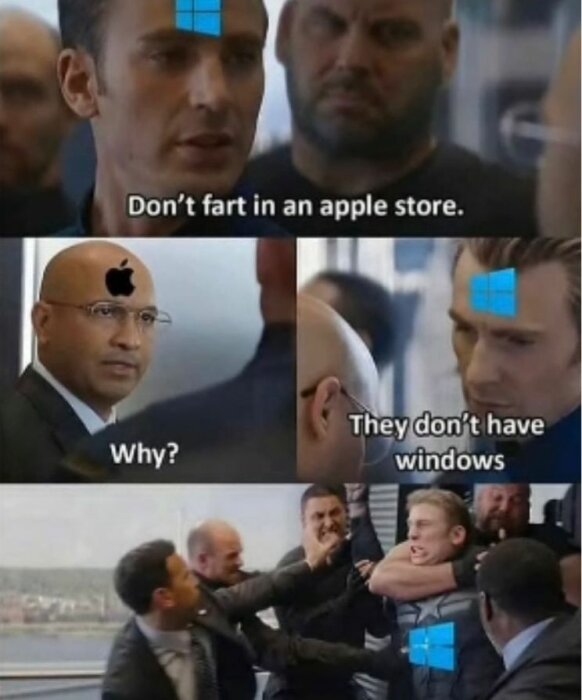 Meme med karaktärer från en film. Text: "Don't fart in an apple store." "Why?" "They don't have windows." Slutscen visar karaktärer med logotyperna för Apple och Windows bråka.