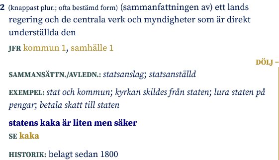 Definitionen av "stat" i Svenska Akademiens ordbok med exempel, historik, och referenser till relaterade termer som "kommun" och "kaka".