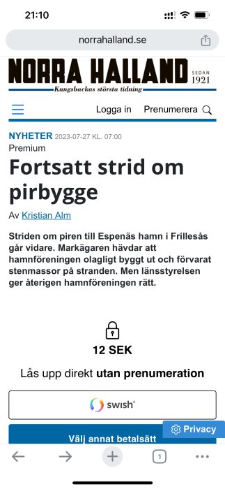 Nyhetsartikel från Norra Halland om fortsatt strid gällande ett pirbygge vid Espenäs hamn. Länsstyrelsen ger hamnföreningen rätt mot markägarens påståenden.