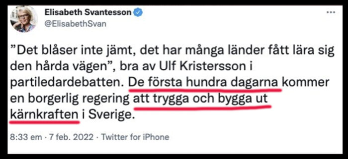 Tweet av Elisabeth Svantesson som säger att en borgerlig regering kommer att trygga och bygga ut kärnkraften inom de första hundra dagarna.