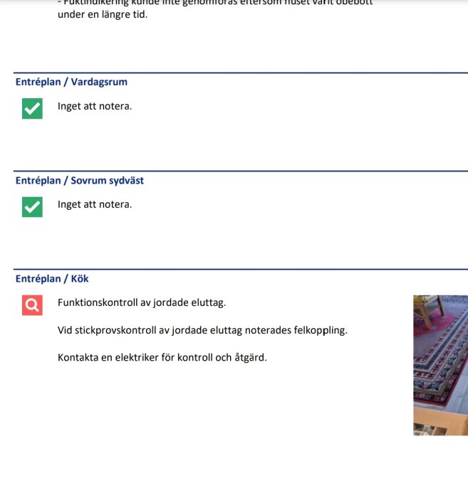 Besiktningsprotokoll som noterar felkopplade jordade eluttag i köket, inga anmärkningar i vardagsrum och sovrum.