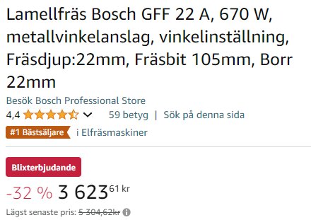 Bild som visar en prisreduktion med 32 % på en Lamellfräs Bosch GFF 22 A, 670 W från 5 304,62 kr till 3 623,61 kr, samt produktdetaljer och betyg.