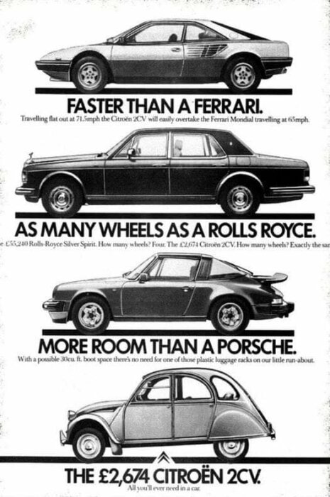 En reklambild som jämför Citroën 2CV med en Ferrari, Rolls Royce och Porsche, och framhåller Citroënens fördelar vad gäller hastighet, antal hjul och bagageutrymme.