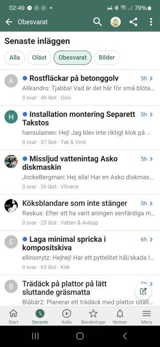En skärmbild av en forumapp som visar senaste inläggen, filtrerat på "Obesvarat", med titlar som "Rostfläckar på betonggolv" och "Köksblandare som inte stänger".
