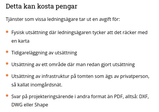 En lista över tjänster som kan kosta pengar, inklusive fysisk utsättning, tidigareläggning av utsättning och utsättning av infrastruktur på tomt som ägs av privatperson.