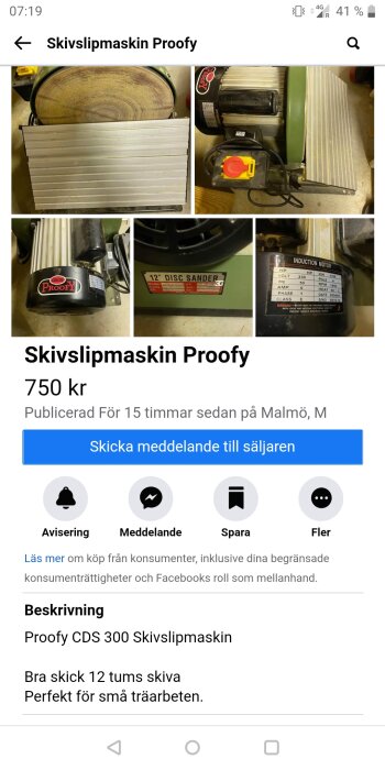 Skivslipmaskin Proofy CDS 300 i bra skick, 12-tums skiva, perfekt för små träarbeten, till salu för 750 kr. Bilderna visar närbilder av maskinen och dess detaljer.