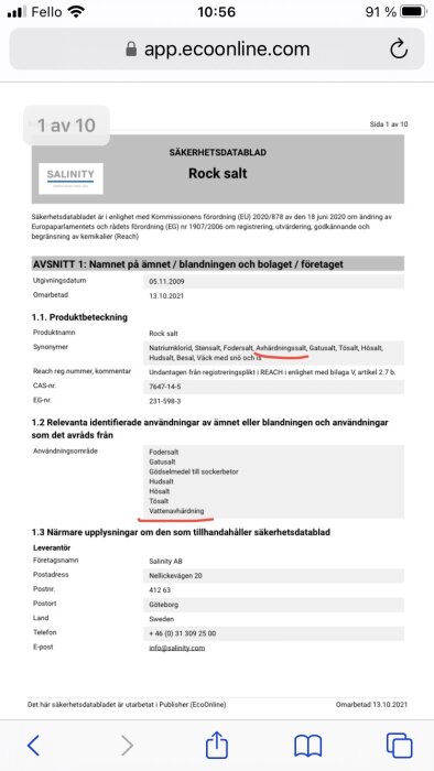 Säkerhetsdatablad för salttabletter, inklusive produktnamn, synonymer som natriumklorid och tösalt, CAS-nummer, relevanta användningsområden, samt leverantörsinformation.