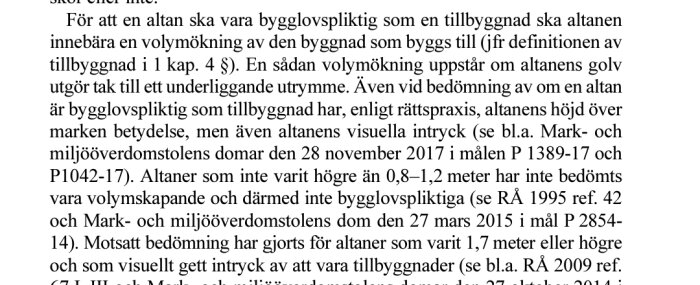 Textstycke som beskriver bygglovspliktiga altaner enligt rättspraxis och volymskaping.