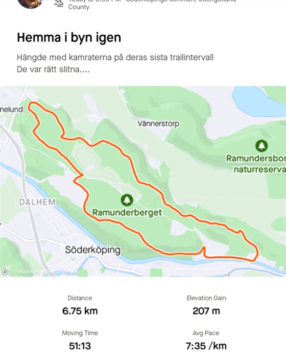 Karta över en löprunda på 6,75 km runt Ramunderberget i Söderköping med data om distans, höjdökning, tid och genomsnittlig takt.