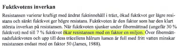 Textdokument om träets resistans i relation till fuktighetsnivåer och deras påverkan samt referens till James, 1988.