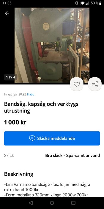 Band- och kapsåg i ett rum fyllt med olika verktyg och utrustning, till försäljning på en annonsplattform för 1000 kr.