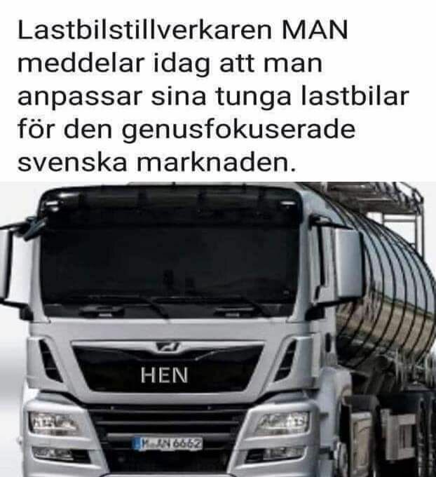 En lastbil från tillverkaren MAN med texten "HEN" på fronten och en text ovanför om att anpassa tunga lastbilar för Sveriges genusanpassade marknad.