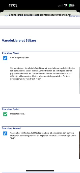 Inspektionsrapport från Anticimex som visar anmärkningar om ojämna golv och fuktfläckar på innertak, murstock, och väggar i husets allrum och sidovind.