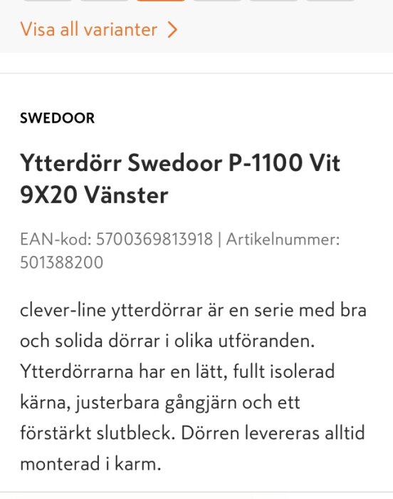 Produktbeskrivning av Swedoor ytterdörr P-1100 Vit 9X20 vänsterhängd, inkluderar EAN-kod och artikelnummer, samt detaljer om isolering, gångjärn och karm.