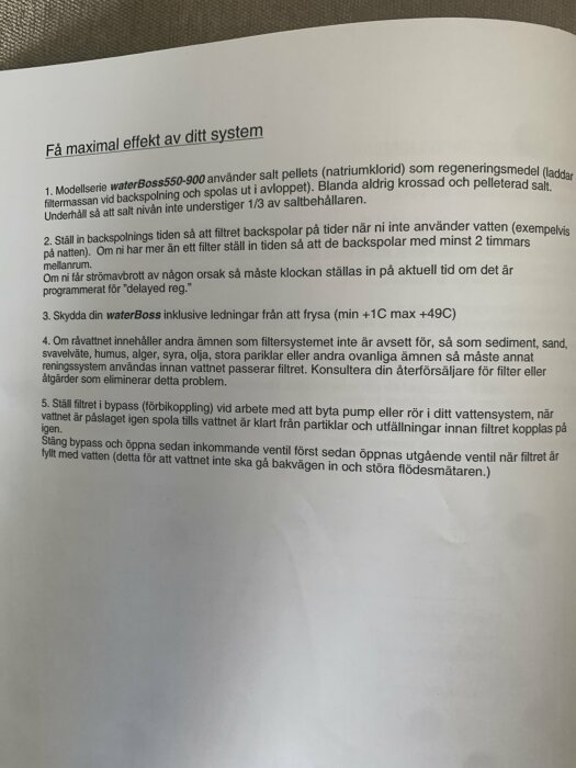 Instruktioner för att maximera effekten av WaterBoss 550-900 systemet, inklusive användning av salt, backspolningstider, frysskydd, filterbytning och bypass-inställningar.