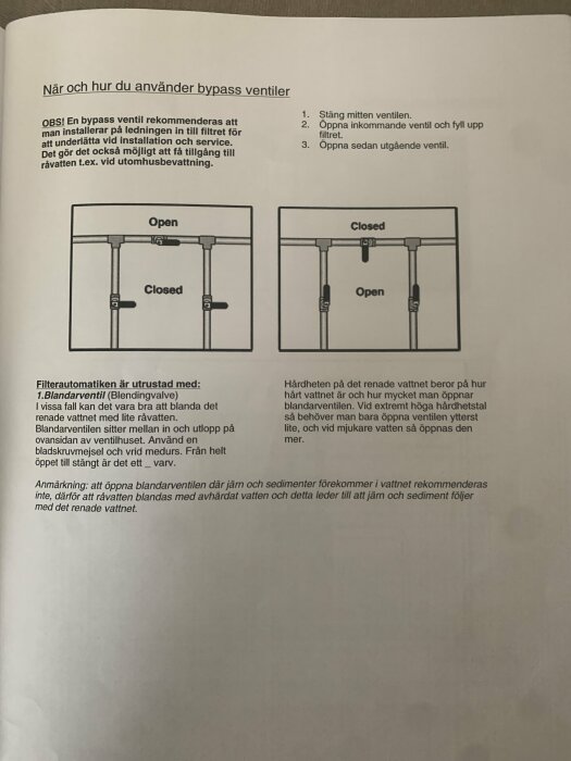 Instruktioner för användning av bypassventiler med bilder som visar öppna och stängda ventiler samt text som beskriver hur man bl.a. använder blandarventil och hårdhetsnivåer på vatten.