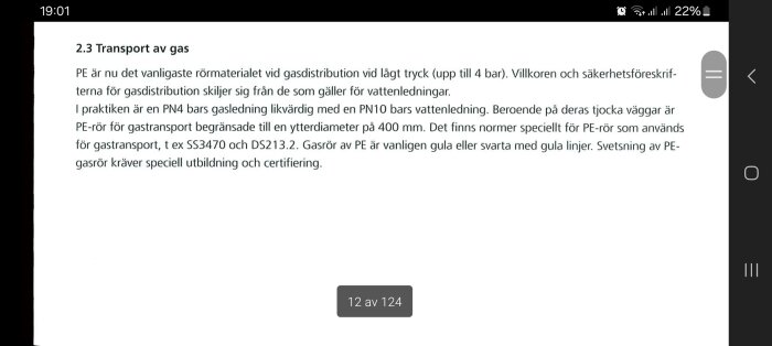 Text om PE-rör för gastransport, deras specifikationer och regler. PE-rör används vid lågt tryck, med specifika normer och utbildningskrav för svetsning.