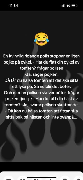 En skärmdump av ett mobiltelefonskärm med en skämtsam text om en pojke som stoppas av en ridande polis och en skrattande emotikon överst.