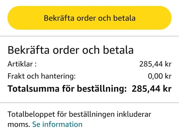 Skärmbild av en beställningsbekräftelse med total summa 285,44 kr inklusive moms och fraktkostnad 0,00 kr. Knapp för att bekräfta order och betala.