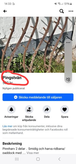 Bild av en annons på Marketplace som visar en rostig harv med texten "Pingstvän" och ett pris på 500 kr.