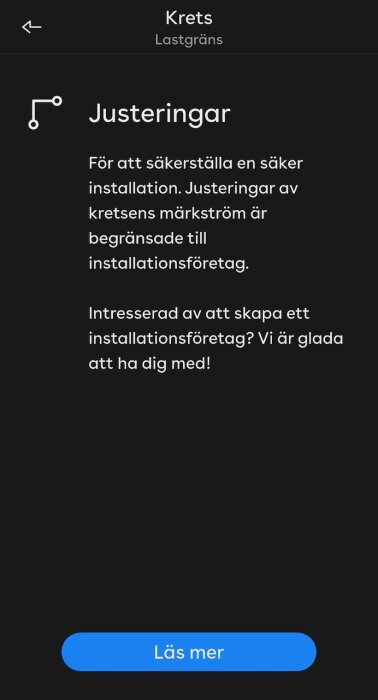 Medskärm i Easee-app visar meddelande att justeringar av kretsens märkström är begränsade till installationsföretag, med en "Läs mer"-knapp i botten.