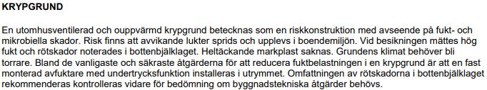 Textutdrag från besiktningsprotokoll om krypgrund som beskriver fukt- och rötskador samt rekommenderade åtgärder.