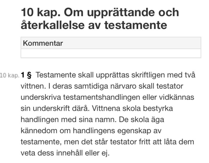 10 kap. Om upprättande och återkallelse av testamente" och text som förklarar kraven på vittnen och undertecknande av testamentshandlingar i svensk lag.