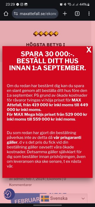 Reklam pop-up från Max Attefall som informerar om prisökning och erbjudande om prisgaranti vid beställning av Attefallshus före 1:a september.