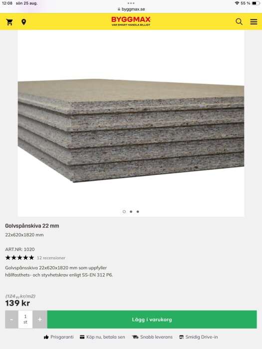 Bild av staplade golvspånskivor 22 mm från Byggmax, märkta 22x620x1820 mm med artikelnr 1020.