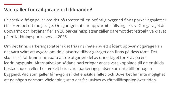 Textavsnitt ur Boverkets regler om när laddinfrastruktur krävs för radgarage och liknande parkeringslösningar med fler än 20 platser.