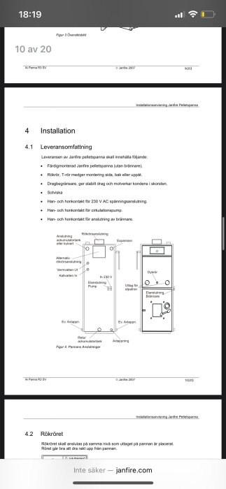 Installationsanvisning för Janfire pelletspanna inklusive diagram och leveransomfattning med lista över komponenter som medföljer. Visar detaljer om röranslutning.