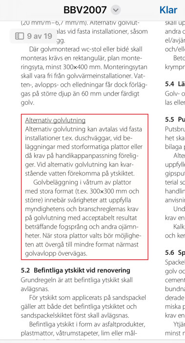 BBV2007 regleringsdokument på sidan om alternativ golvlutning i våtrum, med riktlinjer för installationer och golvbeläggning, samt noteringar om befintliga ytskikt vid renovering.