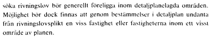 Bild av en del av propositionstexten från när rivningslov infördes i Plan- och bygglagen (PBL) på 1980-talet, specifikt Prop 1985/86:1 s.288.