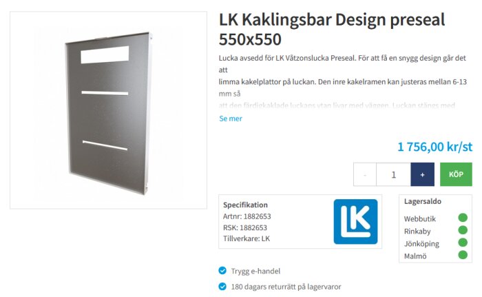 Produktinformation om LK Kakelingsbar Design preseal 550x550, artnr 1882653, med specifikationer och lagerstatus. Pris: 1 756,00 kr/st.