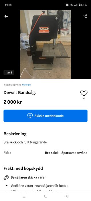 En Dewalt bandsåg till salu för 2000 kronor, i bra skick och fullt fungerande.