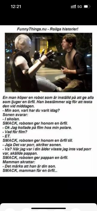 En människa och en robot sitter mittemot varandra. Texten beskriver en rolig historia om en robot som ger örfilar.