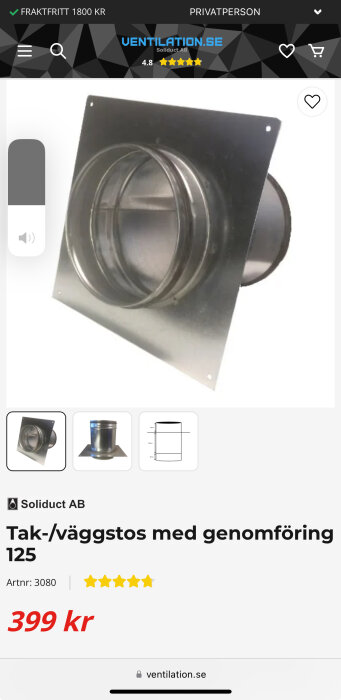 Tak-/väggstos i metall med genomföring 125 mm från Soliduct AB, pris 399 kr, produktnummer 3080, visas på en försäljningssida från ventilation.se.